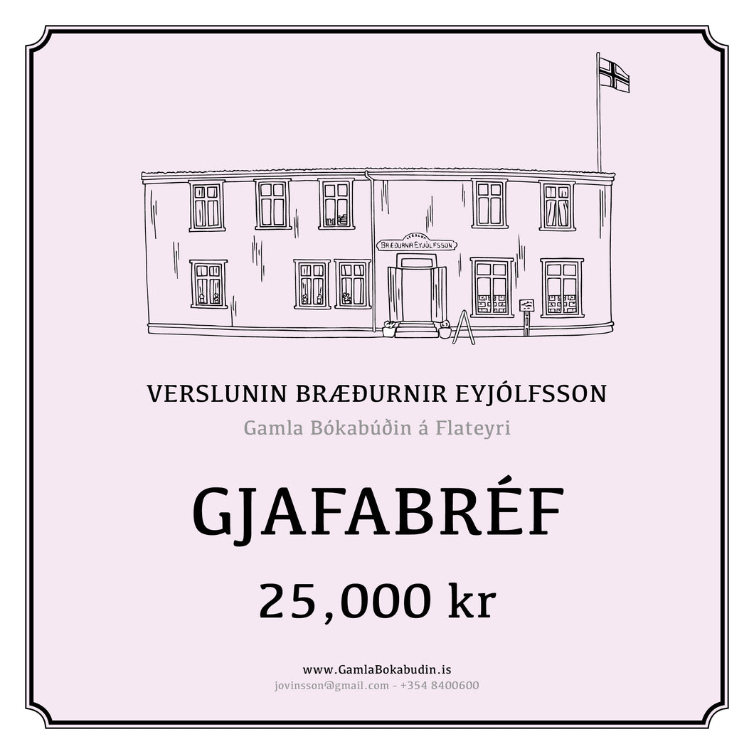 25,000 kr Gjafabréf.