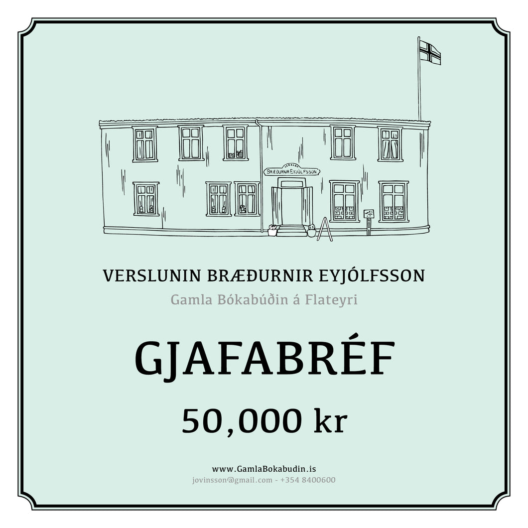 50,000 kr Gjafabréf.