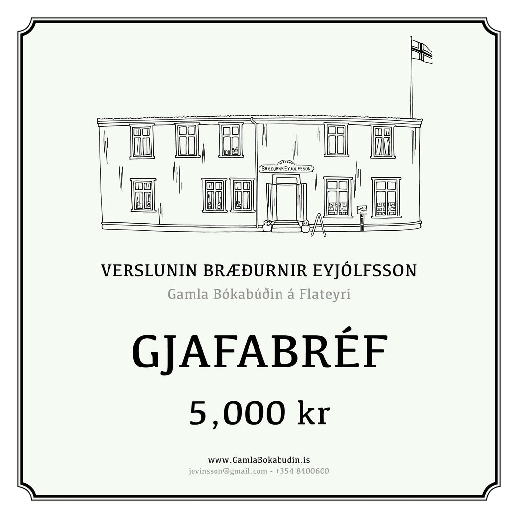 5,000 kr Gjafabréf.